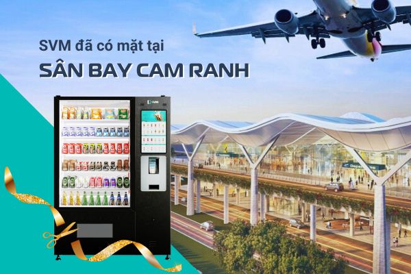 SVM đã có mặt tại sân bay Cam Ranh