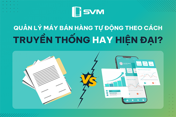 20230913 Hệ thống quản lý máy bán hàng tự động 600400