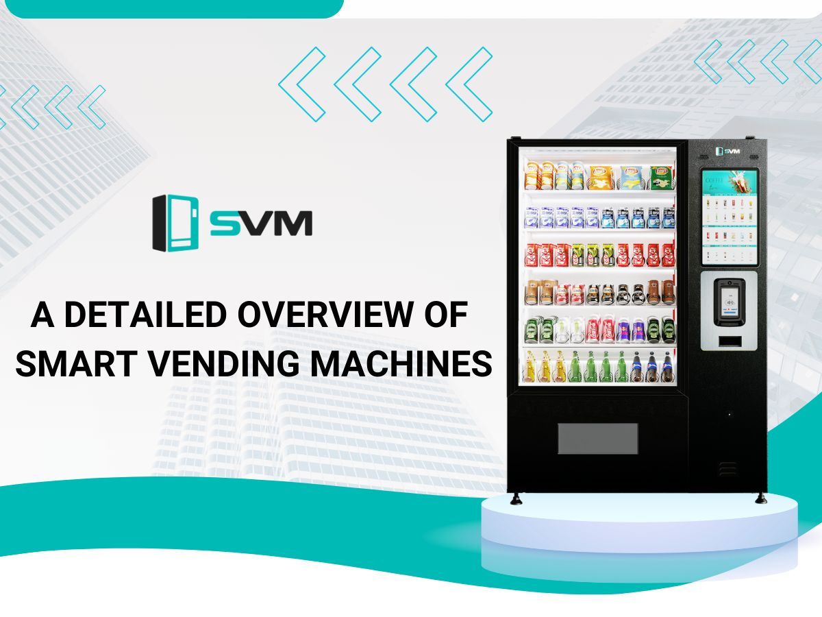 Smart Vending Machines SVM _ 1