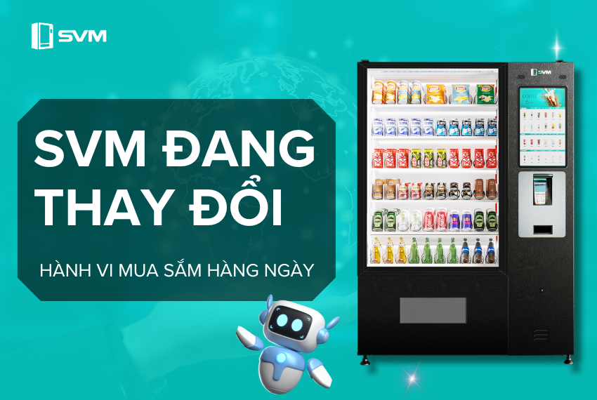 SVM đang thay đổi hành vi mua sắm hàng ngày của chúng ta