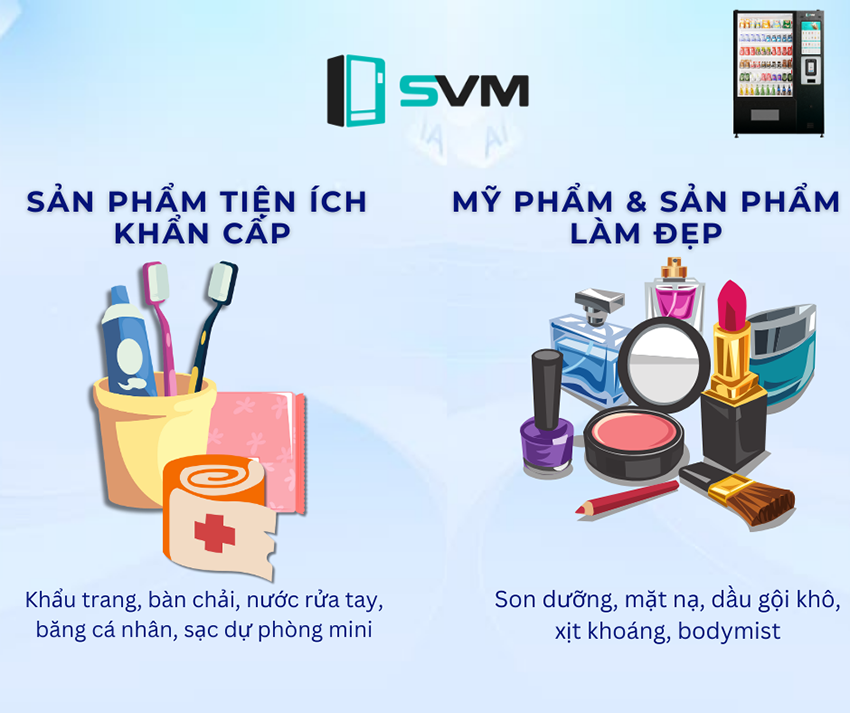 Sản phẩm bán cháy trện máy bán hàng tự động: Sản phẩm tiện ích, mỹ phẩm