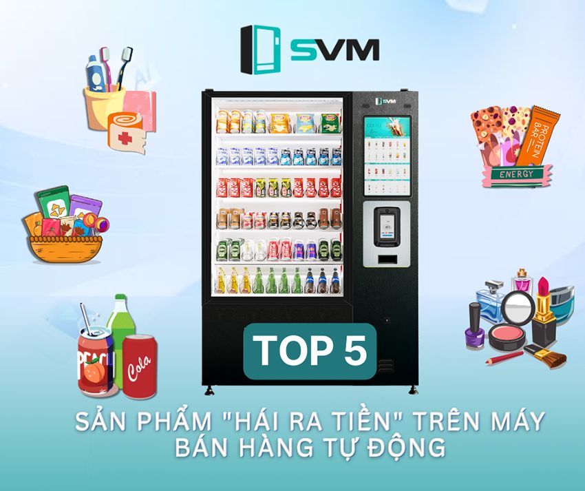 TOP 5 SẢN PHẨM HÁI RA TIỀN TRÊN MÁY BÁN HÀNG TỰ ĐỘNG