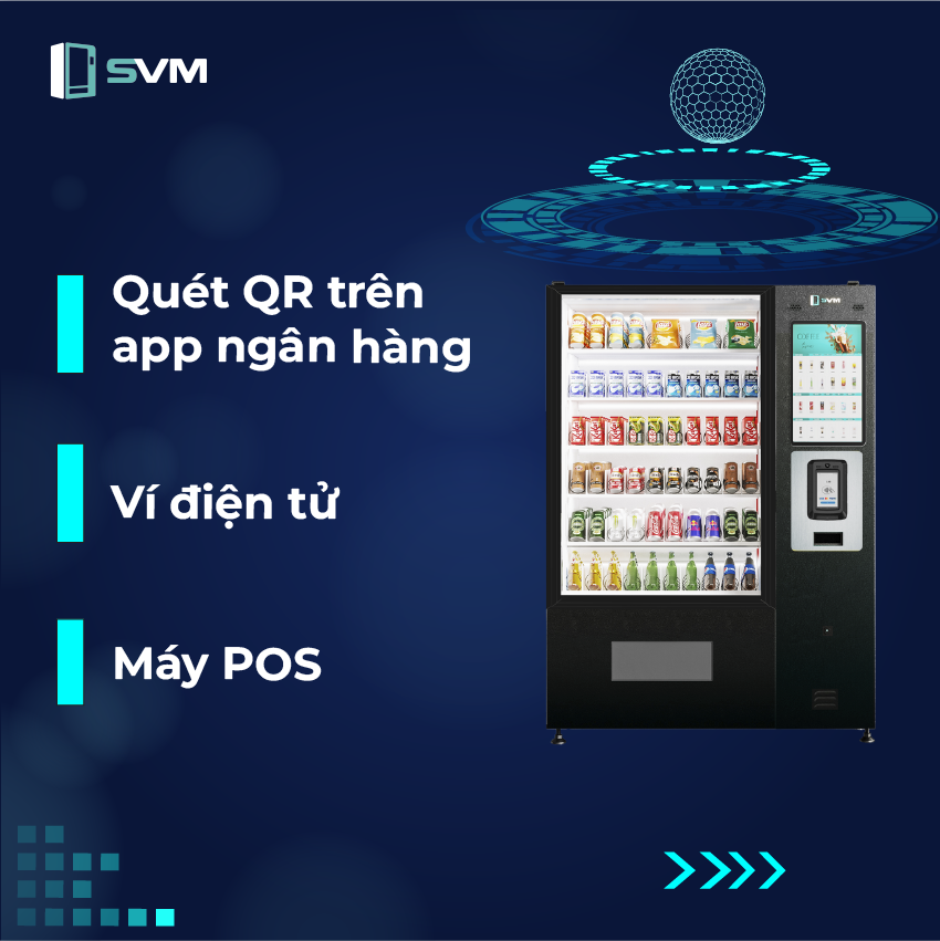 20250509 Máy bán hàng tự động SVM _ Đa dạng phương thức thanh toán