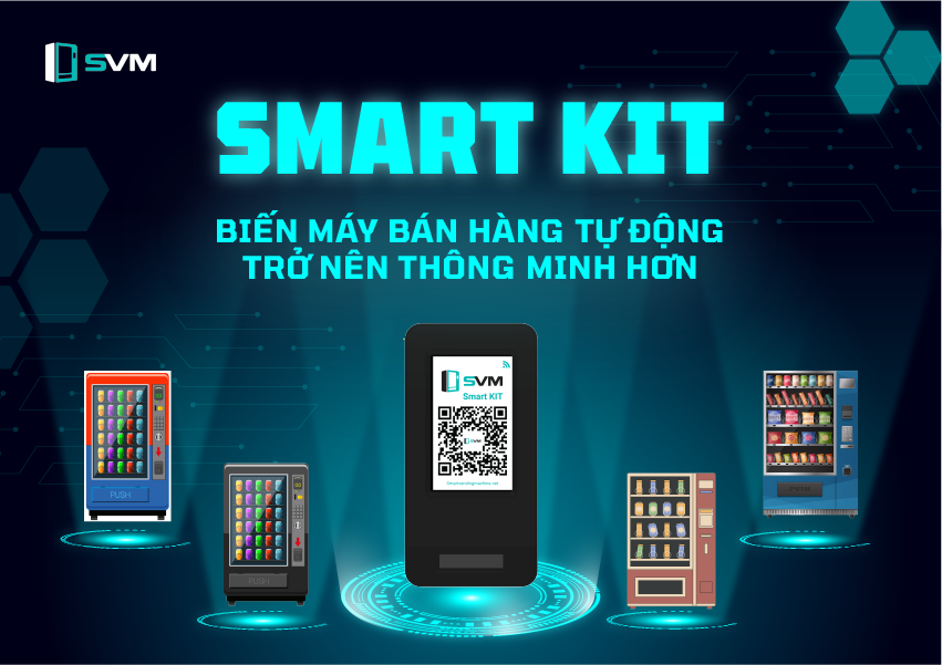 20250521_Smart Kit biến máy bán hàng tự động trở lên thông minh hơn