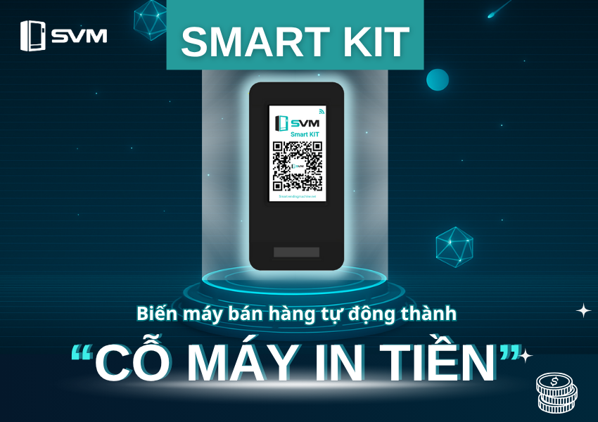 Smart Kit biến máy bán hàng tự động thành cỗ máy in tiền