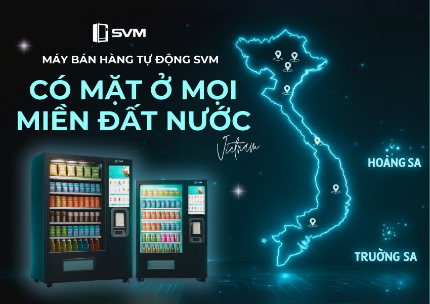 Máy bán hàng tự động svm có mặt ở mọi miền đất nước (1)