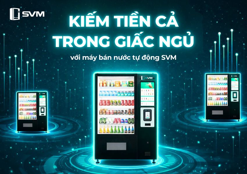 | Máy bán hàng tự động thông minh 20260131 Kiếm tiền cả trong giấc ngủ với máy bán nước tự động SVM