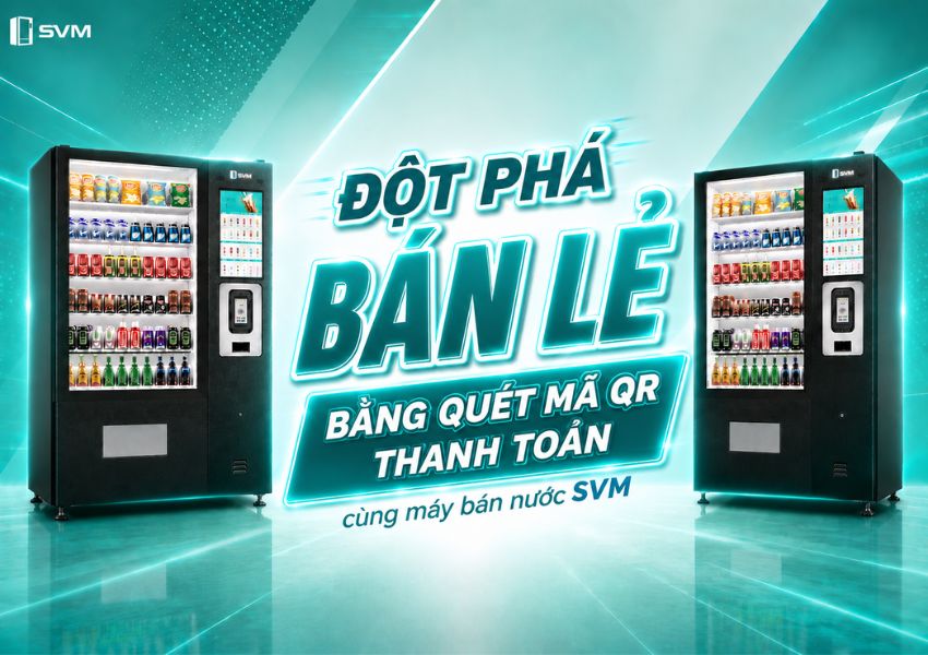 260918 đột phá bán lẻ 01 | Máy bán hàng tự động thông minh 260918 đột phá bán lẻ 01