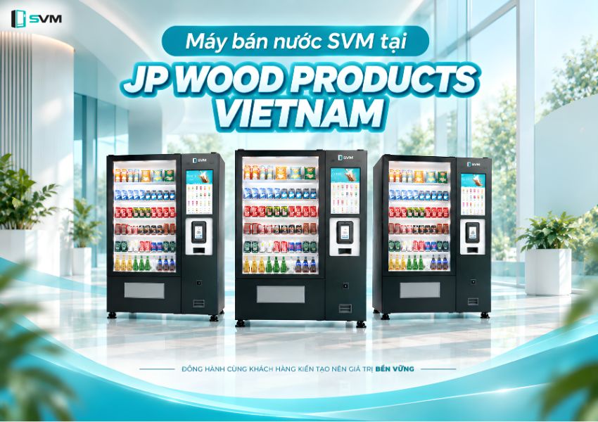 Máy bán nước SVM tại JP WOOD PRODUCTS VIETNAM – giải pháp bán hàng tự động cho doanh nghiệp. | Máy bán hàng tự động thông minh Máy bán nước SVM tại JP WOOD PRODUCTS VIETNAM – giải pháp bán hàng tự động cho doanh nghiệp.